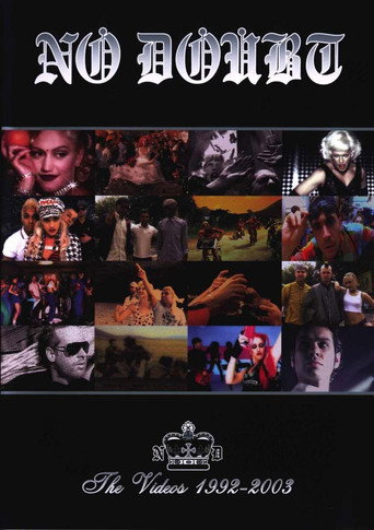 No Doubt | The Videos 1992-2003 movie poster
