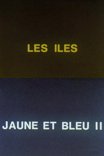 Jaune et bleu II: les îles movie poster