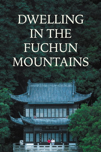 Dwelling in the Fuchun Mountains movie poster