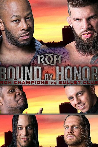 ROH: Bound by Honor - ROH Champions vs. Bullet Club movie poster