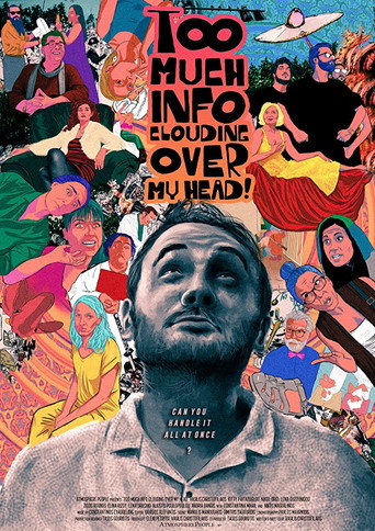 Too Much Info Clouding Over My Head movie poster