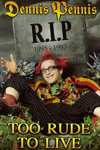 Dennis Pennis R.I.P. movie poster