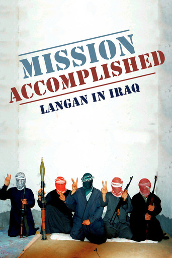 Mission Accomplished: Langan in Iraq movie poster