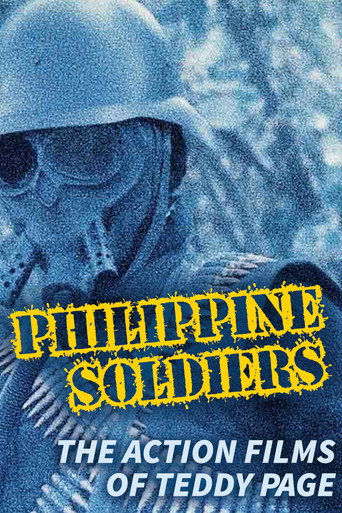 Philippine Soldiers: The Action Films of Teddy Page movie poster