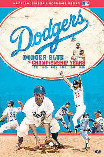 Dodger Blue: The Championship Years movie poster