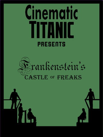 Cinematic Titanic: Frankenstein's Castle of Freaks movie poster
