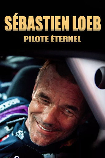 Sébastien Loeb, pilote éternel movie poster