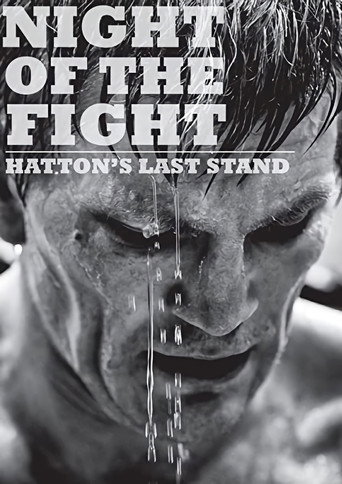 Night of the Fight: Hatton's Last Stand movie poster