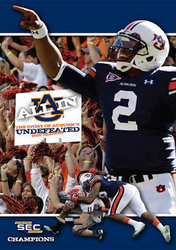 All In: The Story of Auburn's Undefeated 2010 Season movie poster