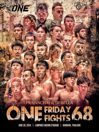 ONE Friday Fights 68: Prajanchai vs. Di Bella movie poster