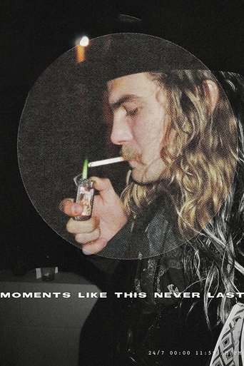 Moments Like This Never Last movie poster