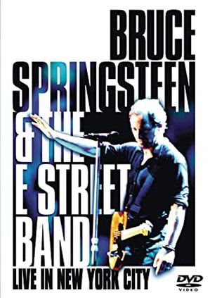 Bruce Springsteen & the E Street Band - Live in New York City movie poster