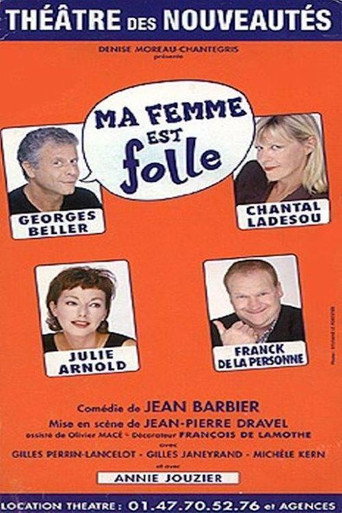 Ma femme est folle movie poster