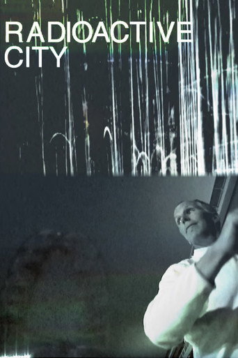 Radioactive City movie poster