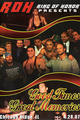 ROH: Good Times, Great Memories movie poster