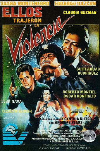 Ellos trajeron la violencia movie poster