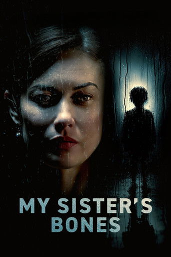 My Sister's Bones movie poster