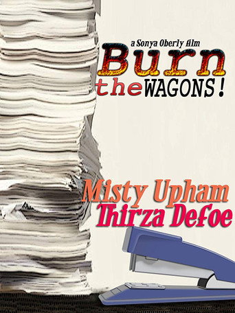 Burn the Wagons movie poster