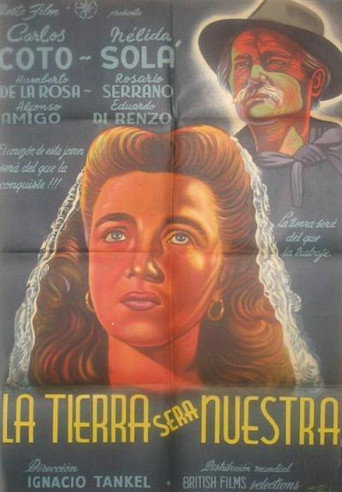 La tierra será nuestra movie poster