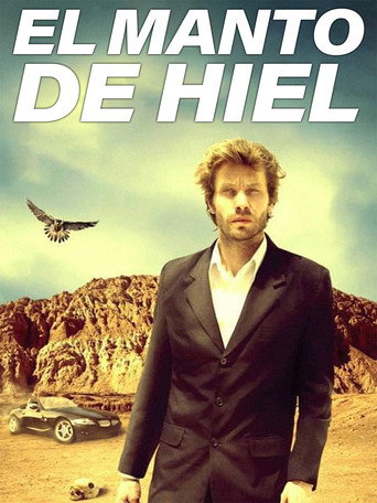 El manto de hiel movie poster
