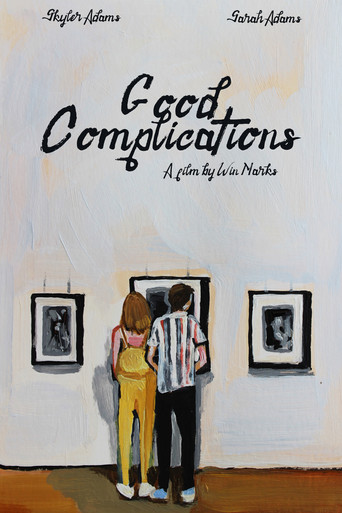 Good Complications movie poster