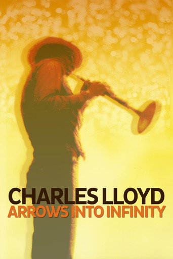 Charles Lloyd - Arrows Into Infinity movie poster