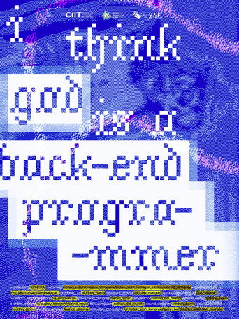 i think god is a back-end programmer movie poster