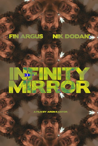 Infinity Mirror movie poster