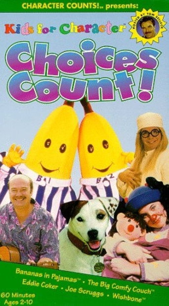 Kids for Character: Choices Count! movie poster