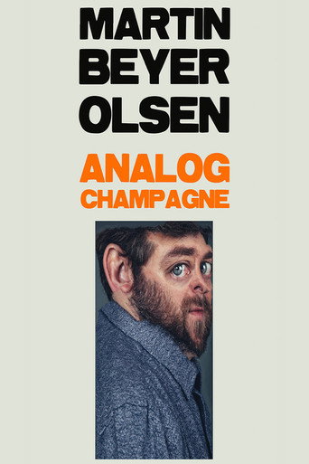 Martin Beyer-Olsen: Analog Champagne movie poster
