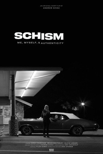 Schism: Me , Myself, and Authenticity movie poster