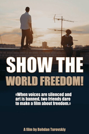 SHOW ME FREEDOM movie poster