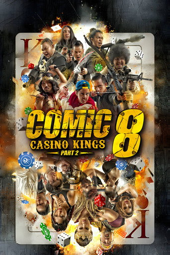 Comic 8: Casino Kings - Part 2 movie poster