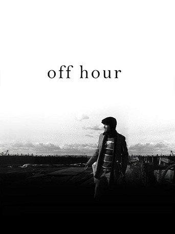 Off Hour movie poster