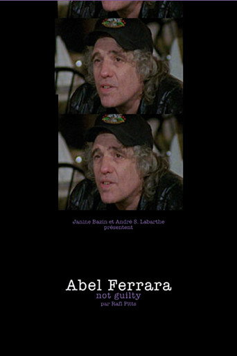 Abel Ferrara: Not Guilty movie poster