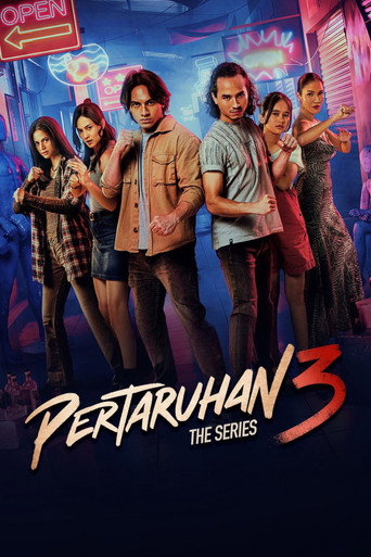 Pertaruhan 3: The Series movie poster
