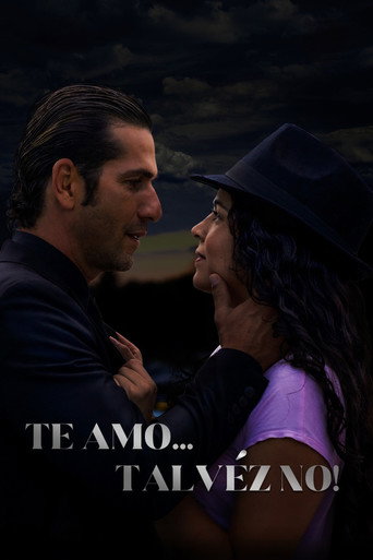 Te amo... talvéz no! movie poster
