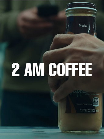 2 AM Coffee movie poster