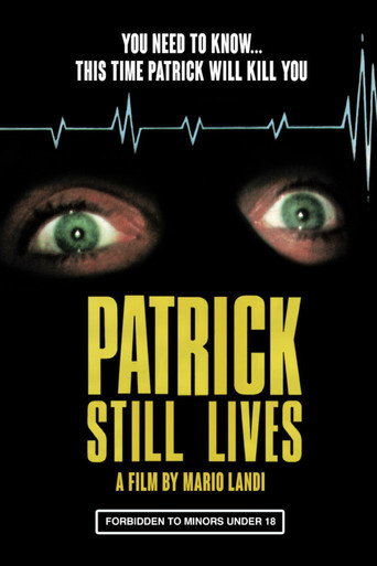 Patrick Still Lives movie poster