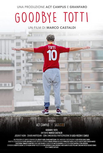 Goodbye Totti movie poster