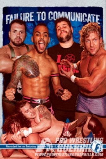 PWG: Failure To Communicate movie poster