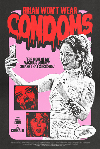 Brian Won't Wear Condoms movie poster