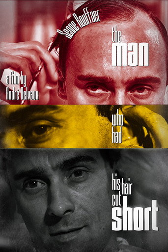 The Man Who Had His Hair Cut Short movie poster