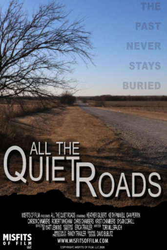 All the Quiet Roads movie poster