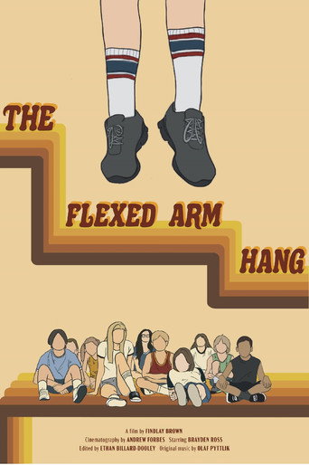 The Flexed Arm Hang movie poster