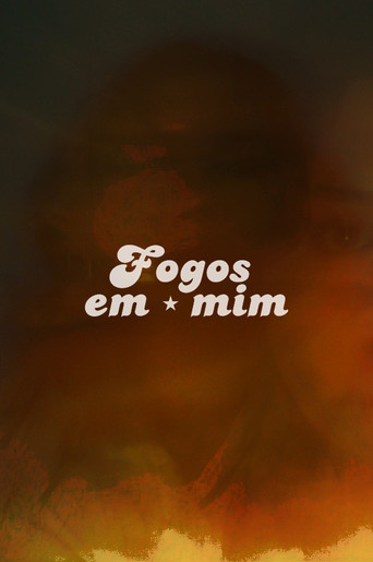Fogos em mim movie poster