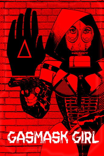 Gasmask Girl movie poster