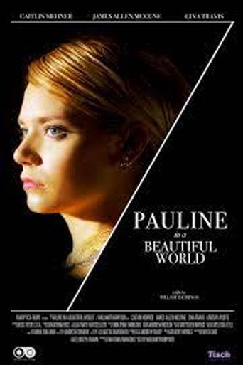 Pauline in a Beautiful World movie poster