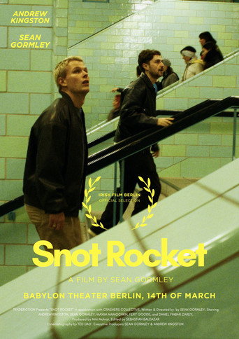 SNOT ROCKET: Eine Bohemian Schnapsidee movie poster