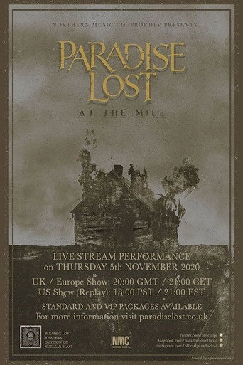 Paradise Lost: At The Mill movie poster